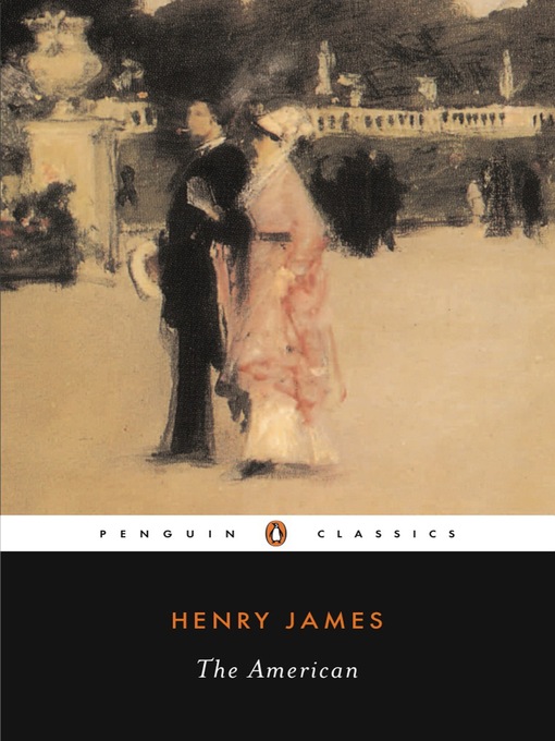 Title details for The American by Henry James - Available